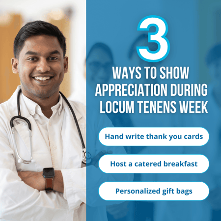 Three ways you can make your locums feel special during National Locum Tenens Week.