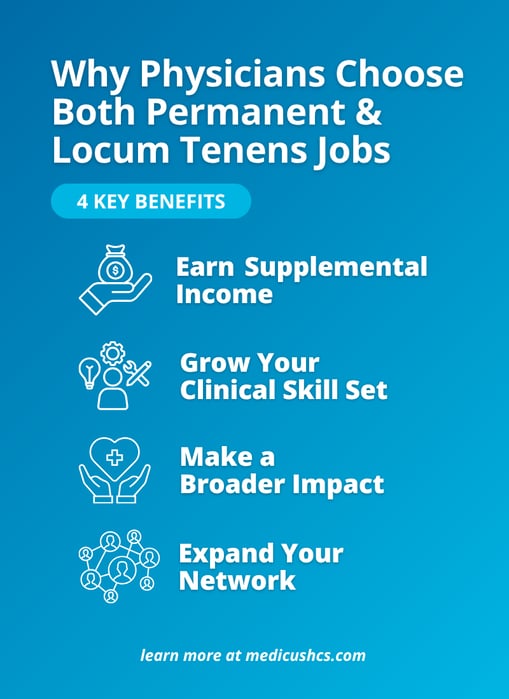 4 KEY BENEFITS OF WORKING PERMANENT AND LOCUM TENENS JOBS