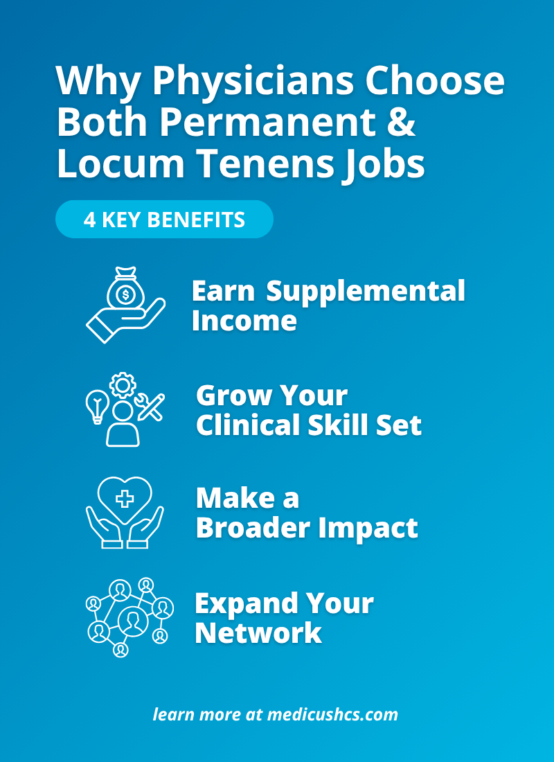 4 KEY BENEFITS OF WORKING PERMANENT AND LOCUM TENENS JOBS