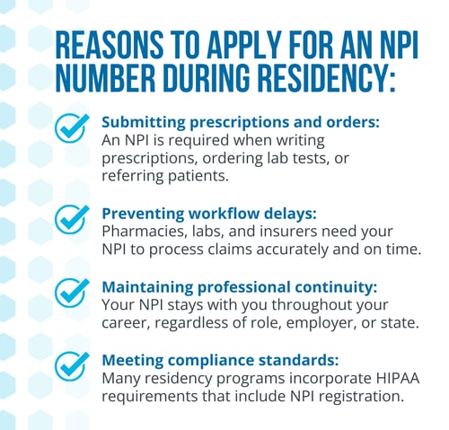 How to Apply for an NPI Number: A Guide for Locum Tenens -Reasons to apply for an NPI Number during residency