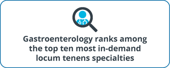 Icon graphic noting that gastroenterology ranks among the top ten most in-demand locum tenens specialties.