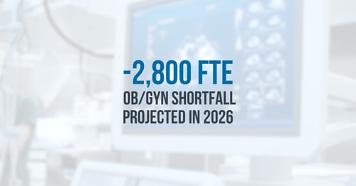 2,800 FTE OB/GYN shortfall projected in 2026 amid growing workforce shortage