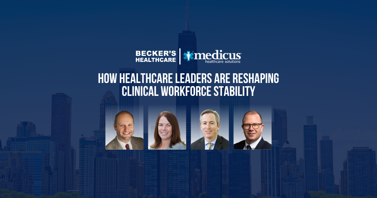 How Healthcare Leaders Are Reshaping Workforce Stability Executive Insights from Becker%E2%80%99s Annual Meeting