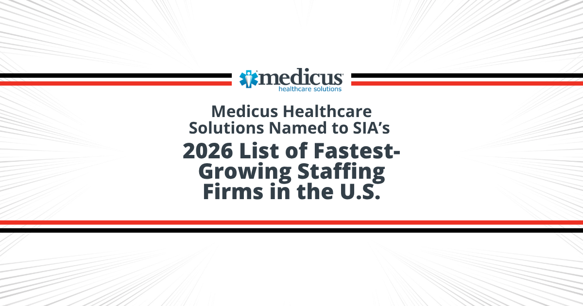 Medicus Healthcare Solutions Named on SIA%E2%80%99s 2026 List of Fastest-Growing Staffing Firms in the United States