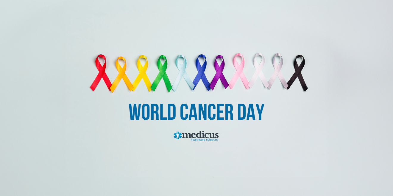 Medicus Healthcare Solutions Celebrates World Cancer Day