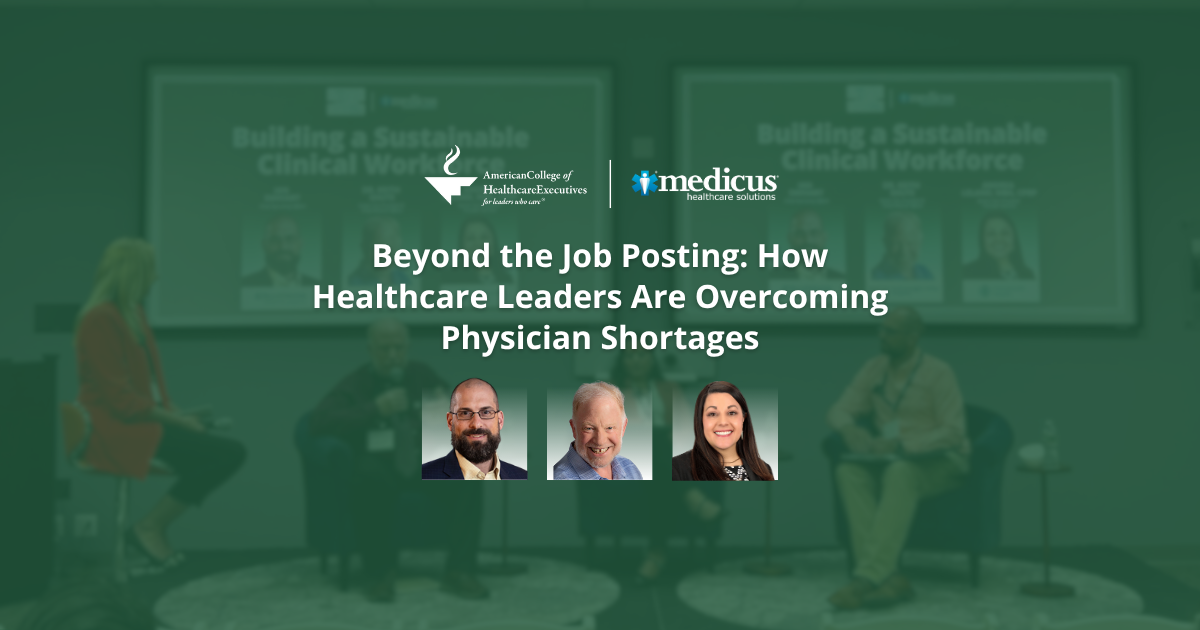 beyond-the-job-posting -how-healthcare-leaders-are-overcoming-physician-shortages