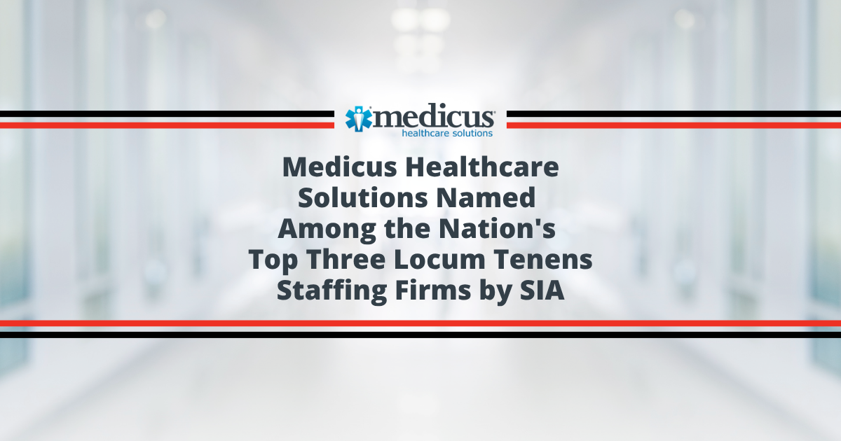 medicus-ranks-third-largest-locum-tenens--staffing-firm-sia-2026