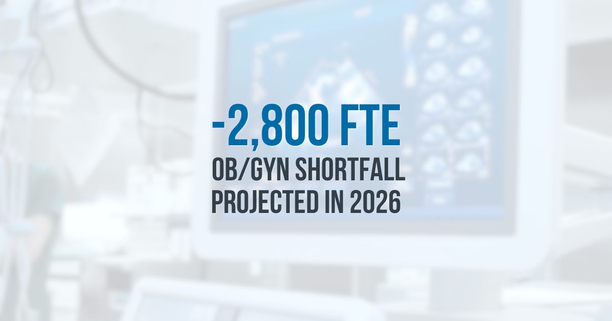 2,800 FTE OB/GYN shortfall projected in 2026 amid growing workforce shortage